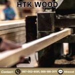 โรงงานรับผลิตไม้สนตกแต่ง นนทบุรี - โรงงานไม้แปรรูป นนทบุรี - HTK WOOD