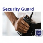 รักษาความปลอดภัย ชลบุรี - รักษาความปลอดภัย พี แอนด์ เจ การ์ด เซอร์วิส